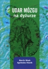 Udar mózgu na dyżurze Wnuk Marcin, Słowik Agnieszka