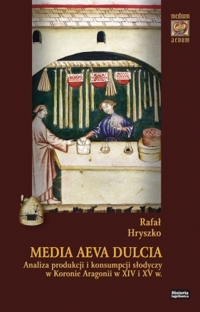 Media Aeva Dulcia - Hryszko Rafał<br />
