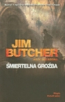 Śmiertelna groźba. Akta Dresdena. Tom 3 Jim Butcher