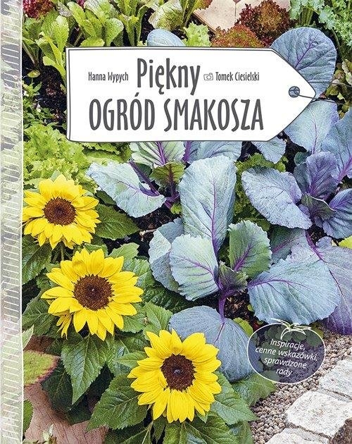 Piękny ogród smakosza