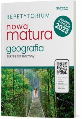 Matura 2023. Geografia. Repetytorium, zakres rozszerzony - Opracowanie zbiorowe