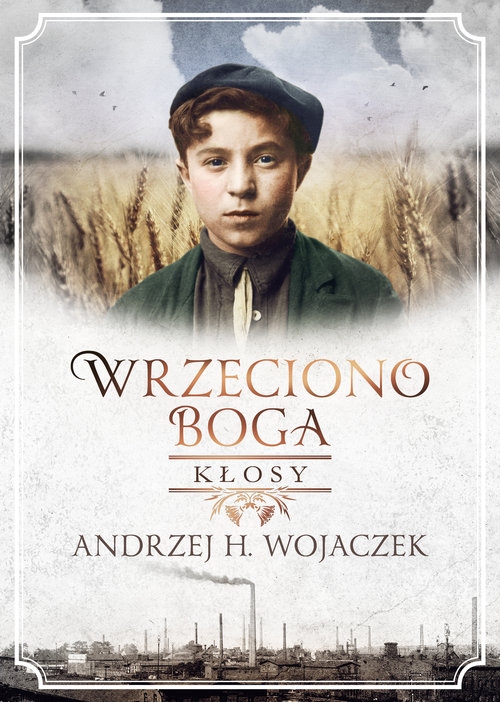 Wrzeciono Boga Kłosy