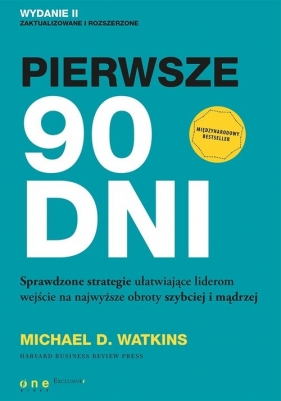 Pierwsze 90 dni - Michael D. Watkins