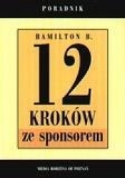 12 kroków ze sponsorem - Hamilton B.