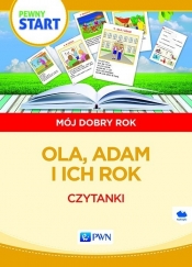 Pewny start Mój dobry rok Ola,Adam i ich rok Czytanki