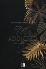 Miss Independent. Mr Addicted. Tom 2 Joanna Balicka