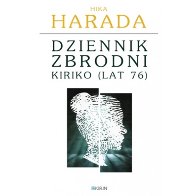 Dziennik zbrodni Kiriko (lat 76)