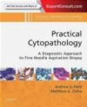 Practical Cytopathology Andrew Field, Matthew Zarka