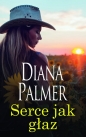 Serce jak głaz - Diana Palmer