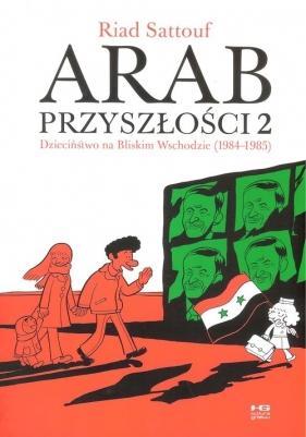 Arab przyszłości tom 2. - Riad Sattouf