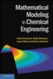 Mathematical Modeling in Chemical Engineering