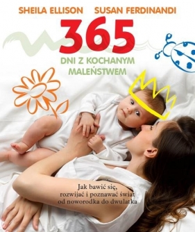 365 dni z kochanym maleństwem - Sheila Ellison