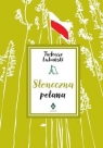 Słoneczna polana (w.2 poprawione i rozszerzone) Tadeusz Lubański