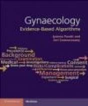 Gynaecology: Evidence-Based Algorithms