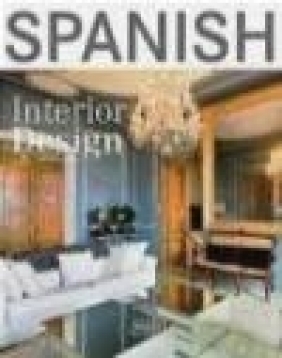 Spanish Interior Design Michelle Galindo