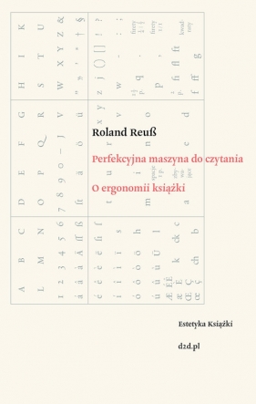 Perfekcyjna maszyna do czytania. - Roland Reub