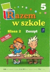z.Razem w szkole SP KL 2. Ćwiczenia część 5 (stare wydanie)