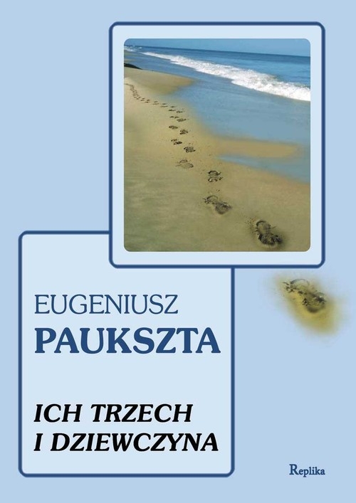 Ich trzech i dziewczyna