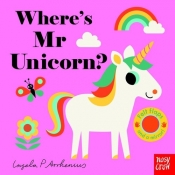 Where's Mr Unicorn? - Ingela P. Arrhenius