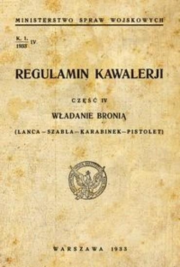 Regulamin kawalerii Władanie bronią (lanca-szabla-karabinek-pistolet)