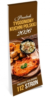 Kalendarz poradnik tygodniowy kuchnii polskiej 2026