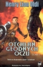 Otchłań głodnych oczu tom 1 - Henry Lion Oldi