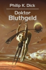 Doktor Bluthgeld Philip K. Dick