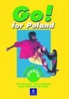 Go for Poland Starter Students' Book - Priesack Tim, Tomscha Terry, Elsworth Steve