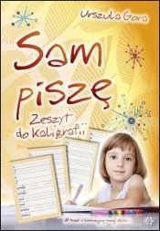 Sam piszę Zeszyt do kaligrafii - Urszula Gora
