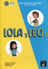 Lola y Leo 1 Libro del alumno Marcela Fritzler, Francisco Lara, Daiane Reis