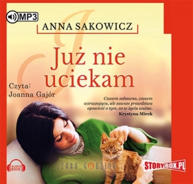 Już nie uciekam (audiobook) - Anna Sakowicz