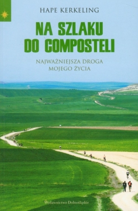 Na szlaku do Composteli - Kerkeling Hape