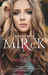Inni mają lepiej WIELKIE LITERY Krystyna Mirek