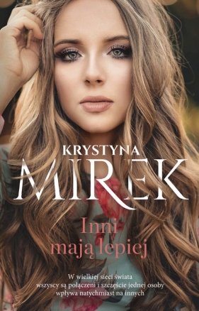 Inni mają lepiej. Wielkie Litery - Krystyna Mirek