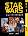 Star Wars Super Collector's Wish Book, Vol. 1 Geoffrey T. Carlton