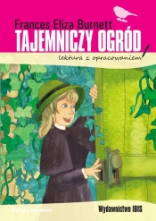 Tajemniczy ogród lektura z opracowaniem - Frances Hodgson Burnett