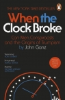 When the Clock Broke wer. angielska John Ganz