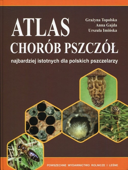 Atlas chorób pszczół