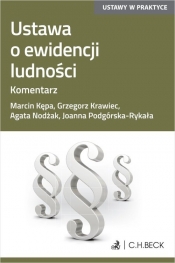 Ustawa o ewidencji ludności Komentarz - Marcin Kępa