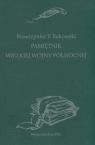 Pamiętnik wielkiej wojny północnej Rakowski Wawrzyniec