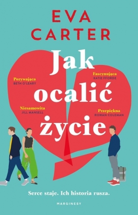 Jak ocalić życie - Eva Carter