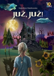 Już już! - Katarzyna Wasilkowska
