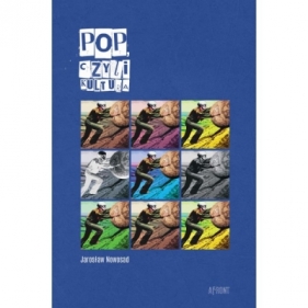POP czyli KULTURA - Jarosław Nowosad
