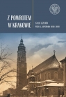  Z powrotem w Krakowie150 lat jezuitów przy ul. Kopernika (1868-2018)