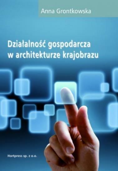 Działalność gospodarcza w architekturze krajobrazu Podręcznik