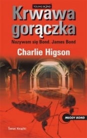 Krwawa gorączka - Charlie Higson