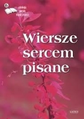 Wiersze sercem pisane 6 - Opracowanie zbiorowe