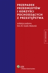 Przepadek przedmiotów i korzyści pochodzących z przestępstwa