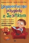 Logopedyczne przygody z Szafikiem Przewodnik dla dzieci z zaburzoną Bochniak Magdalena, Domańska-Ożga Monika