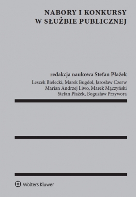 Nabory i konkursy w służbie publicznej - Stefan Płażek